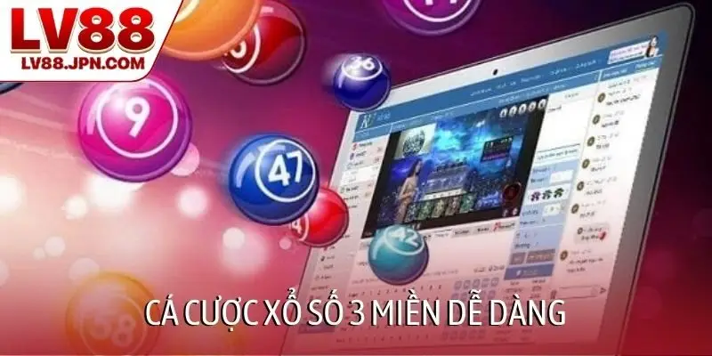 Cá cược xổ số 3 miền dễ dàng