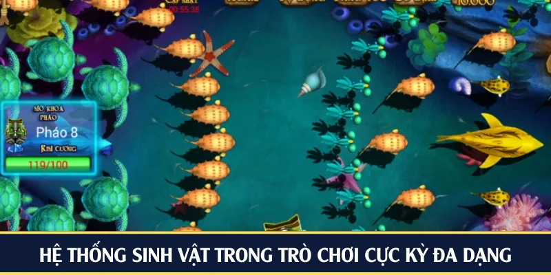 Hệ thống sinh vật của game rất đa dạng